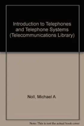 Couverture du produit · Introduction to Telephones and Telephone Systems