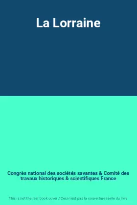 Couverture du produit · La Lorraine