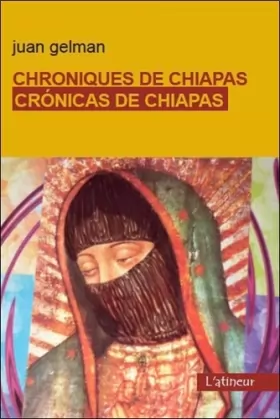 Couverture du produit · Chroniques de Chiapas - Cronicas de Chiapas