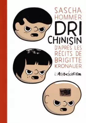 Couverture du produit · Dri Chinisin: D'après les récits de Brigitte Kronauer