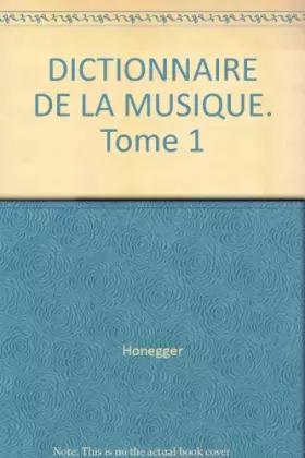 Couverture du produit · HONEGGER/DICT.MUSIQ.1    (Ancienne Edition)