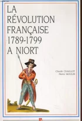 Couverture du produit · La Révolution française à Niort