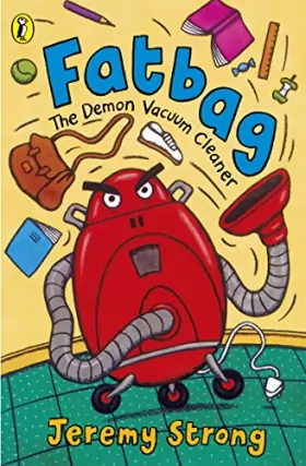 Couverture du produit · Fatbag: The Demon Vacuum Cleaner