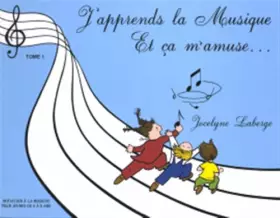 Couverture du produit · J'APPRENDS..MUSIQUE..M'AMUSE T.1