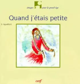 Couverture du produit · Quand j'étais petite