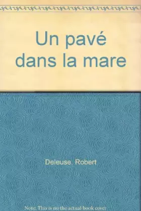 Couverture du produit · Un pavé dans la mare