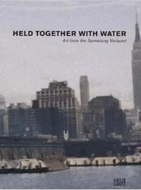Couverture du produit · Held Together with Water /anglais
