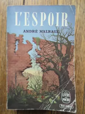 Couverture du produit · L'espoir : André Malraux