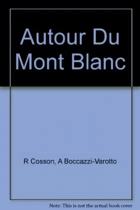 Couverture du produit · Autour du Mont-Blanc