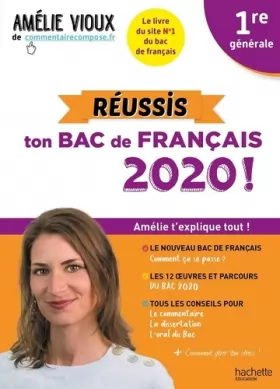 Couverture du produit · Amélie Vioux - Réussis ton bac de français 2020 - Français 1re