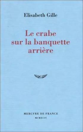 Couverture du produit · Le crabe sur la banquette arrière