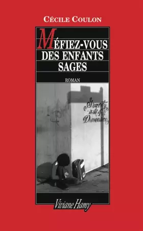 Couverture du produit · Méfiez-vous des enfants sages