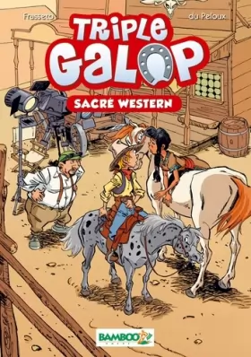 Couverture du produit · Triple Galop - Poche - tome 04: Sacré western