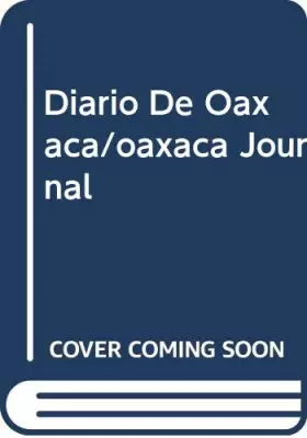 Couverture du produit · Diario De Oaxaca/oaxaca Journal
