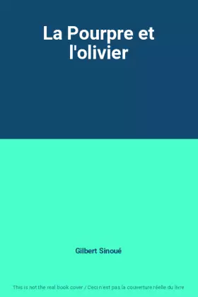 Couverture du produit · La Pourpre et l'olivier