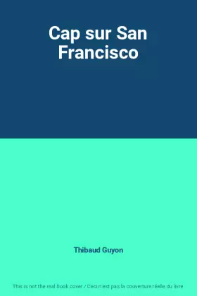 Couverture du produit · Cap sur San Francisco