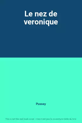 Couverture du produit · Le nez de veronique