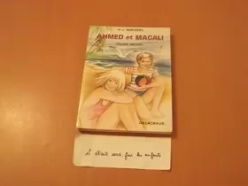 Couverture du produit · Ahmed et Magali : Livre de lectures suivies, cours moyen
