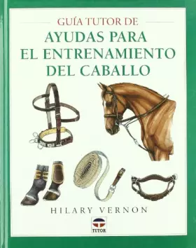 Couverture du produit · GUÍA TUTOR DE AYUDAS PARA EL ENTRENAMIENTO DEL CABALLO