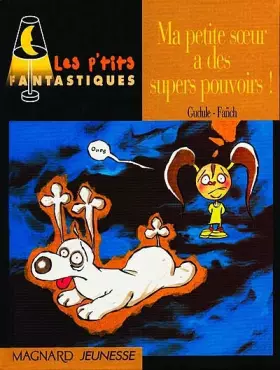 Couverture du produit · Ma petite soeur a des supers pouvoirs !