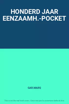 Couverture du produit · HONDERD JAAR EENZAAMH.-POCKET