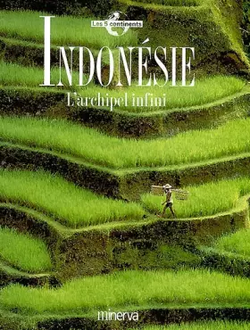 Couverture du produit · Indonésie : L'Archipel infini