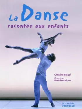 Couverture du produit · La Danse racontée aux enfants