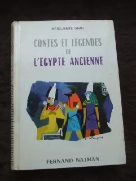 Couverture du produit · Contes et Légendes de l'Ancienne Egypte.