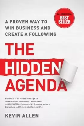 Couverture du produit · Hidden Agenda: A Proven Way to Win Business & Create a Following