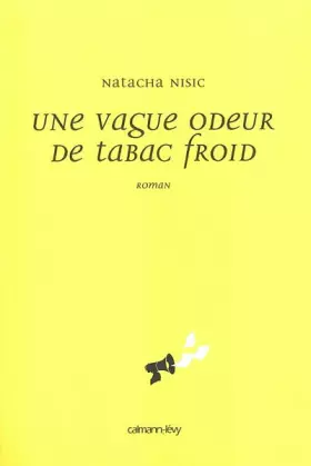 Couverture du produit · Une vague odeur de tabac froid