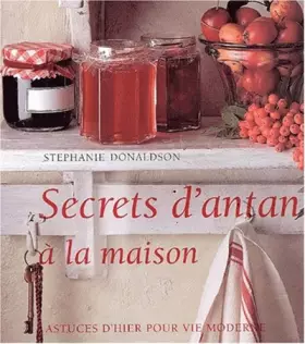Couverture du produit · Secrets d'antan à la maison