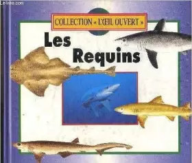 Couverture du produit · Les requins (L'oeil ouvert)