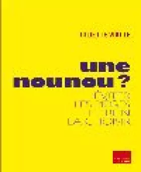 Couverture du produit · Une nounou - Savoir éviter les pièges