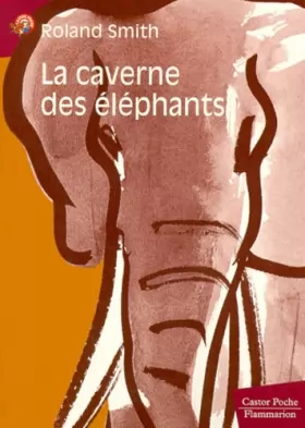 Couverture du produit · La caverne des éléphants