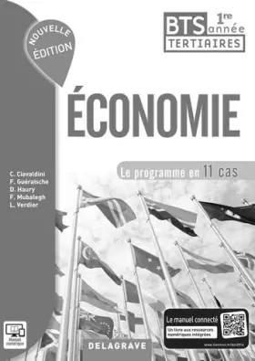 Couverture du produit · Économie 1re année BTS Tertiaires Nouvelle édition (2016) - Spécimen: Le programme en 11 cas