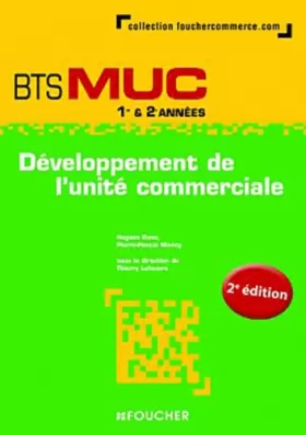 Couverture du produit · Développement de l'unité commerciale BTS MUC