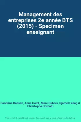 Couverture du produit · Management des entreprises 2e année BTS (2015) - Specimen enseignant