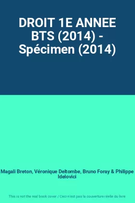 Couverture du produit · DROIT 1E ANNEE BTS (2014) - Spécimen (2014)