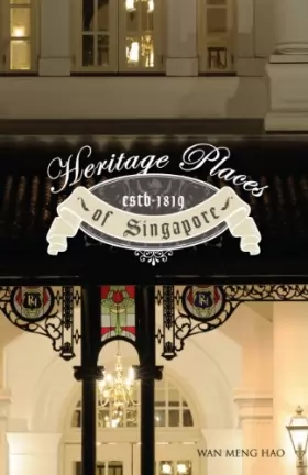 Couverture du produit · Heritage Places of Singapore