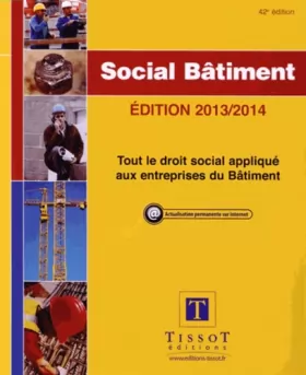 Couverture du produit · Social Bâtiment 2013/2014. 42e édition