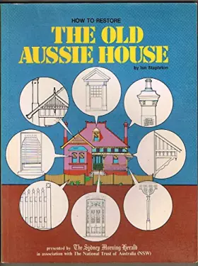 Couverture du produit · How to restore the old Aussie house
