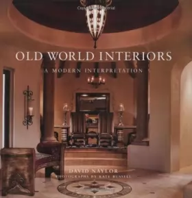 Couverture du produit · Old World Interiors: A Modern Interpretation