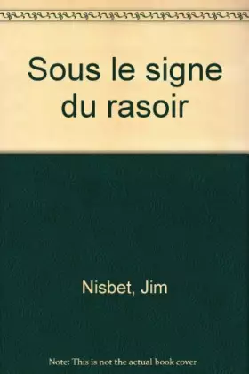 Couverture du produit · Sous le signe du rasoir