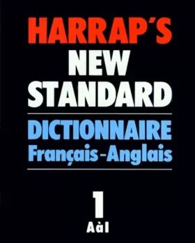Couverture du produit · Harrap's Standard French and English Dictionary: French-English, A-I