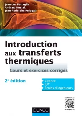 Couverture du produit · Introduction aux transferts thermiques - 2e édition: Cours et exercices corrigés