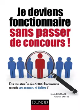 Couverture du produit · Je deviens fonctionnaire sans passer de concours