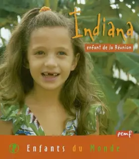 Couverture du produit · Indiana : Enfant de la Réunion