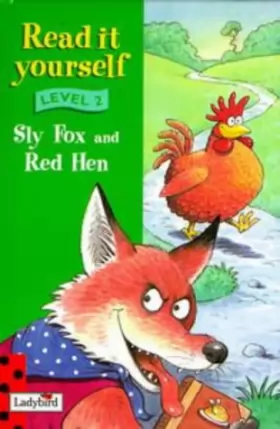 Couverture du produit · Read It Yourself: Level Two: Sly Fox And the Little Red Hen