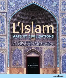 Couverture du produit · Islam, L' - Arts et Civilisations