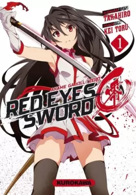 Couverture du produit · Red Eyes Sword Zero - Akame ga Kill ! Zero - tome 01 (1)